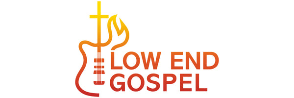 Low End Gospel
